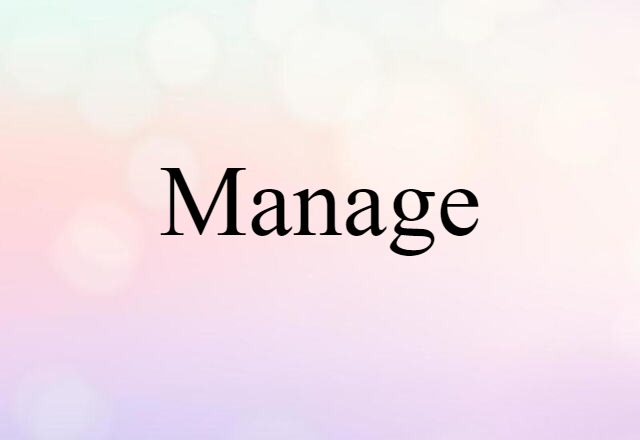 manage