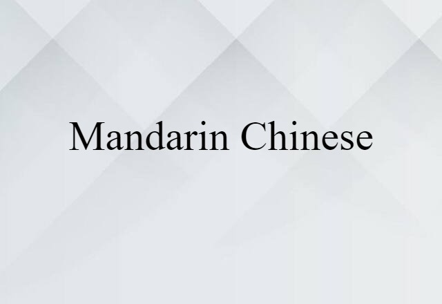 Mandarin Chinese