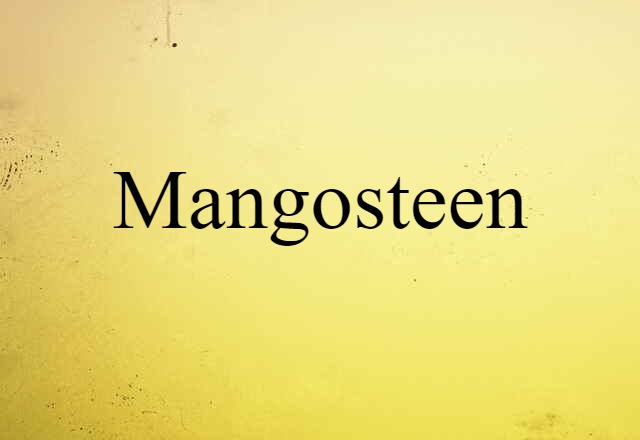 mangosteen