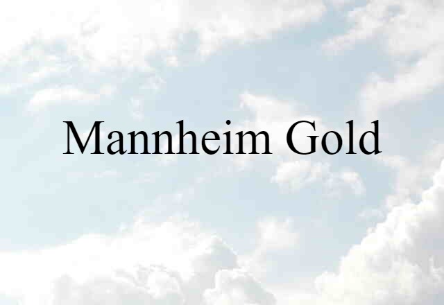 Mannheim gold