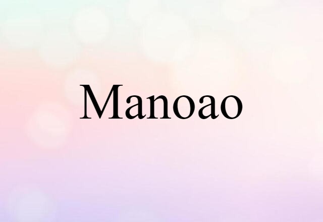 manoao