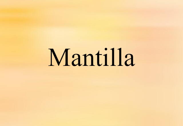 mantilla