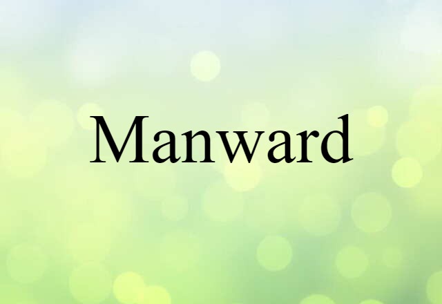 manward