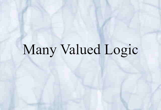 many valued logic