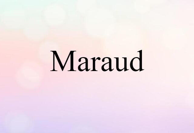 maraud