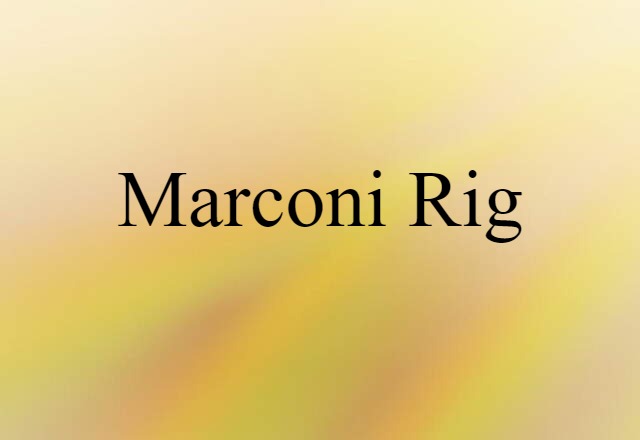 Marconi rig