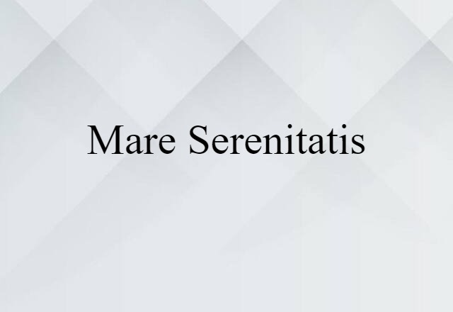 Mare Serenitatis