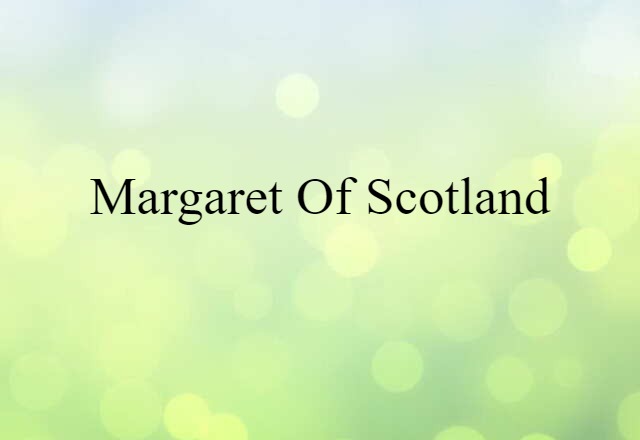 Margaret of Scotland