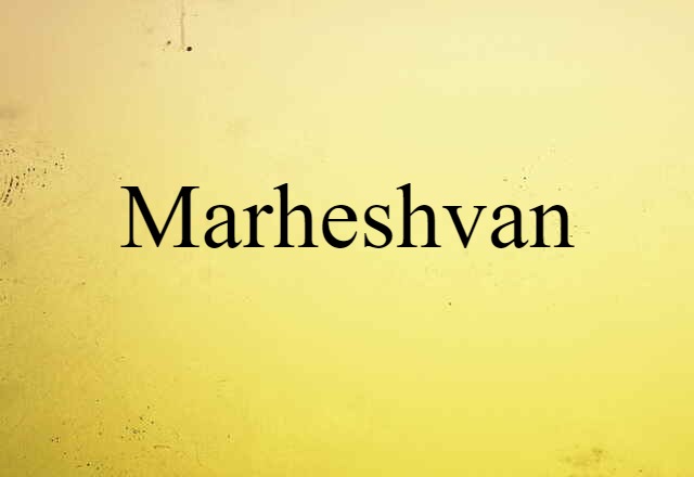 Marheshvan