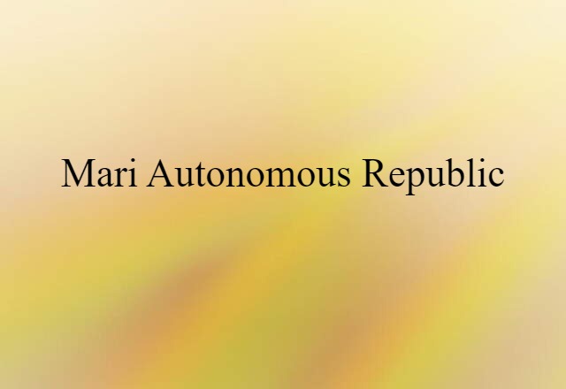 Mari Autonomous Republic