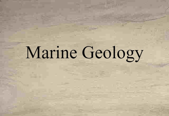 marine geology