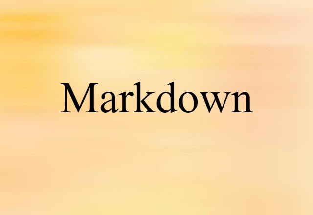 Markdown (noun) Definition, Meaning & Examples