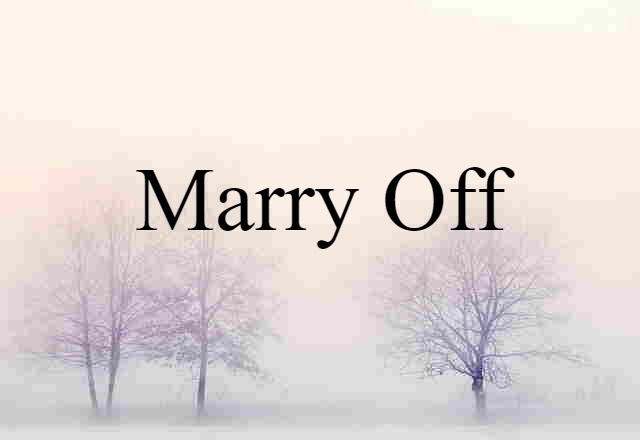 marry off