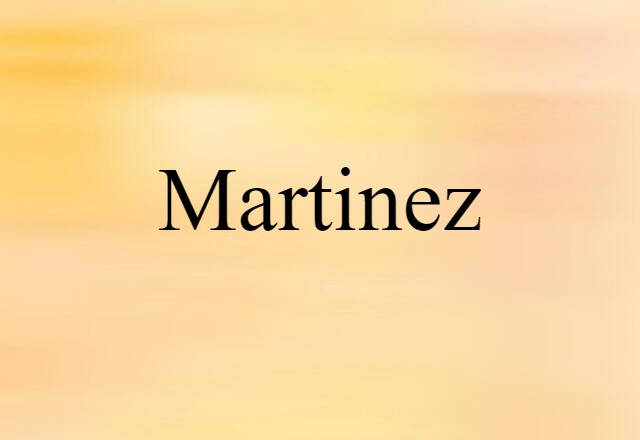 Martinez