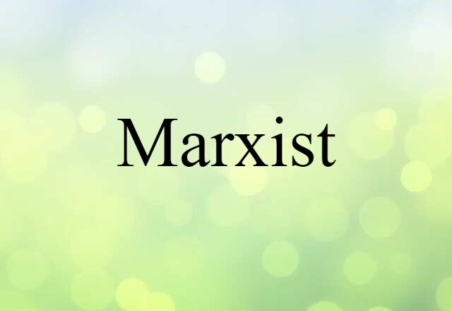 Marxist