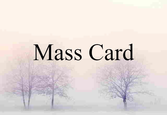 Mass card