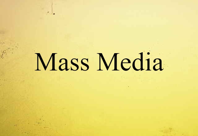 mass media