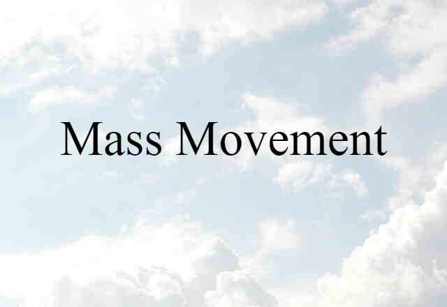 mass movement