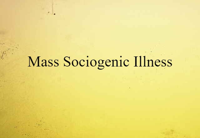 mass sociogenic illness