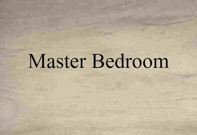 master bedroom