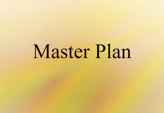 master plan