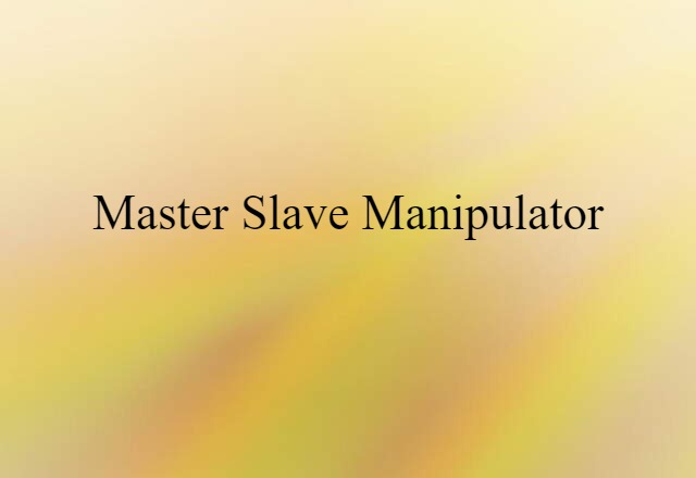 master-slave manipulator