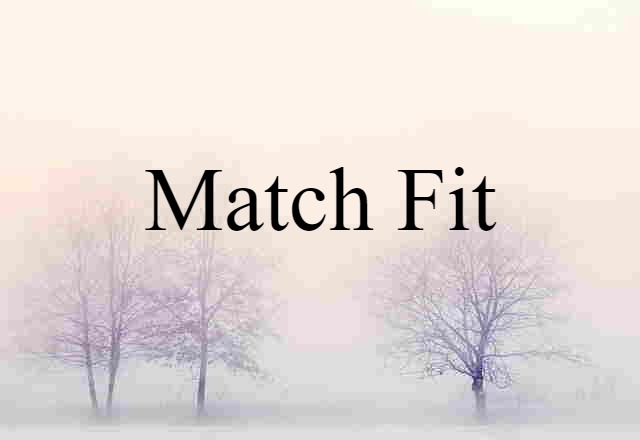 match-fit