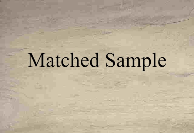 matched sample