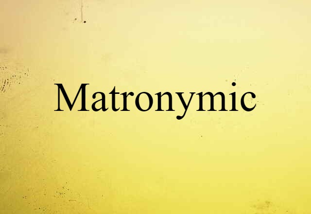 matronymic