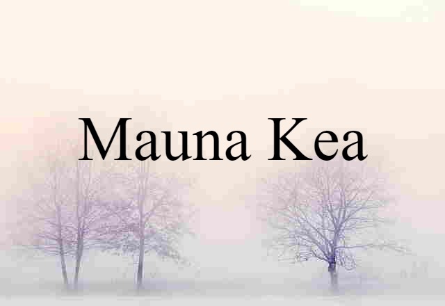 Mauna Kea