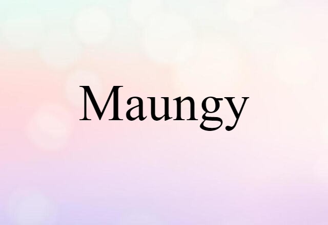 maungy