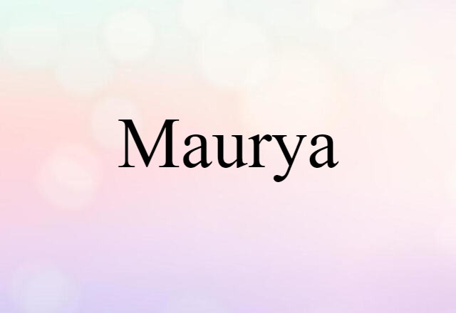 Maurya