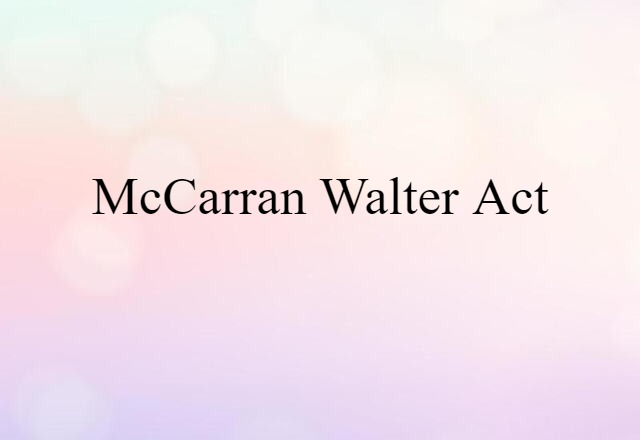 McCarran-Walter Act