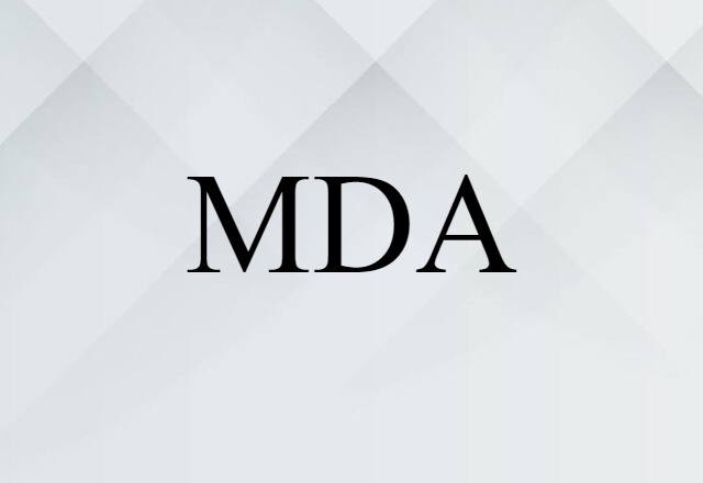 MDA (noun) Definition, Meaning & Examples