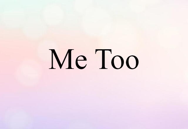 me-too