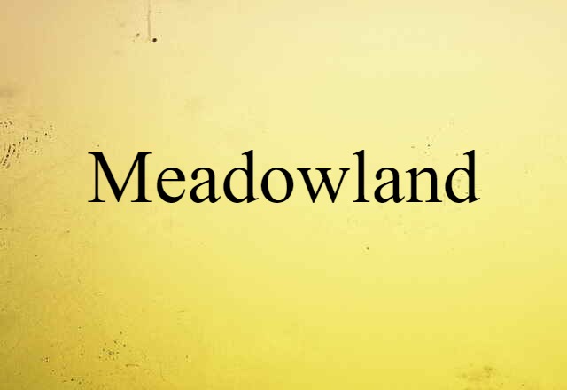 meadowland