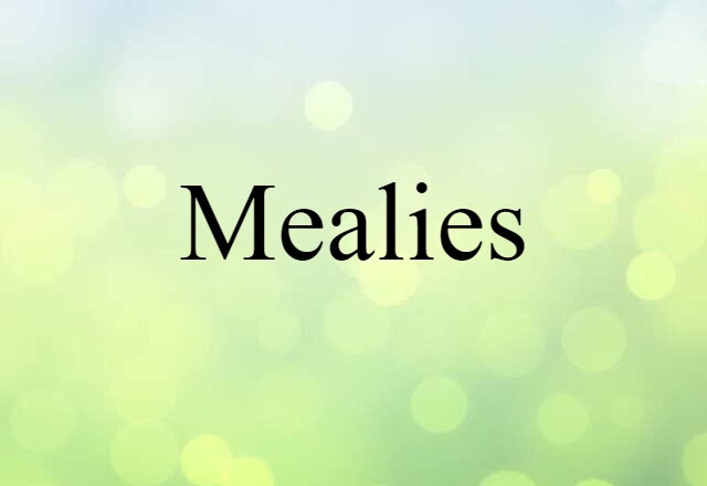 mealies