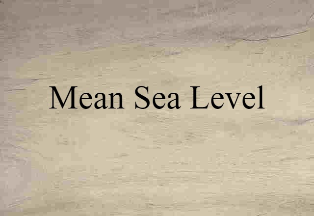 mean sea level