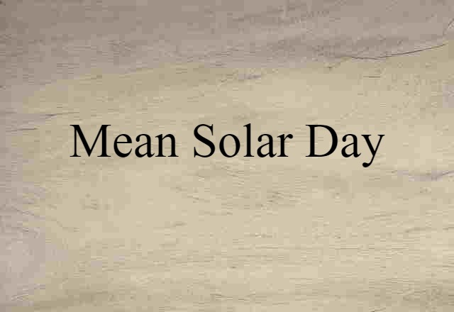 mean solar day