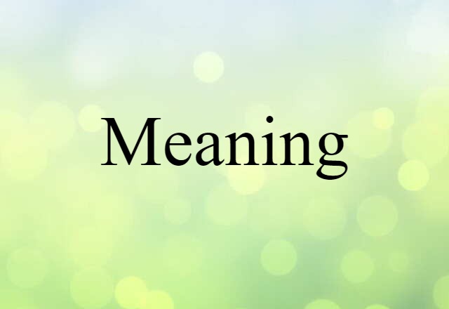 meaning