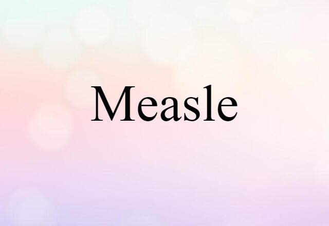 measle