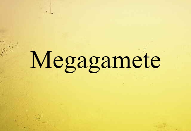 megagamete