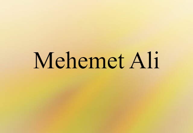 Mehemet Ali