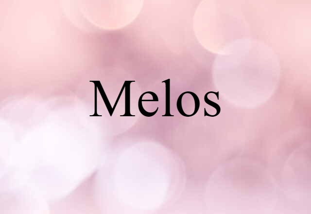 melos