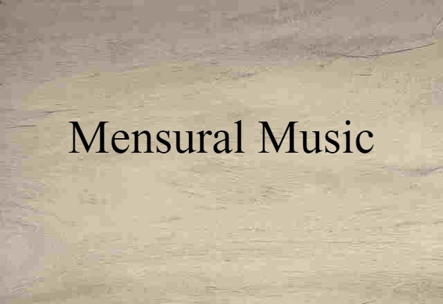 mensural music