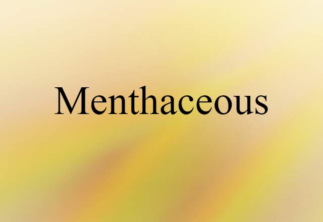 menthaceous