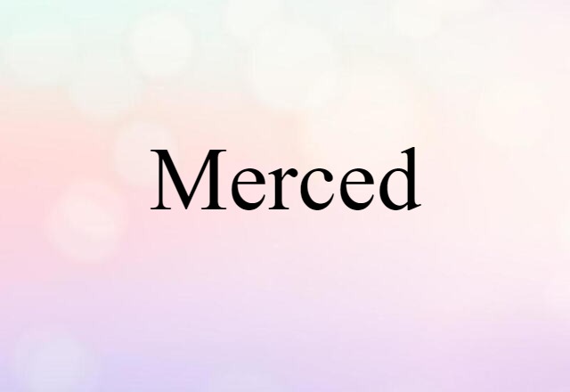 Merced