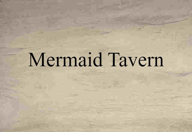 Mermaid Tavern