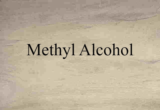 methyl alcohol