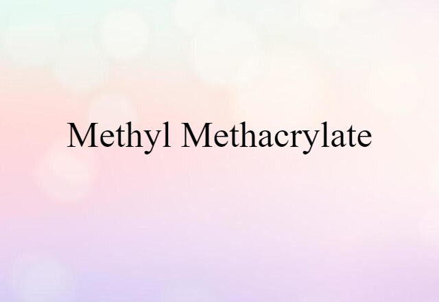 methyl methacrylate